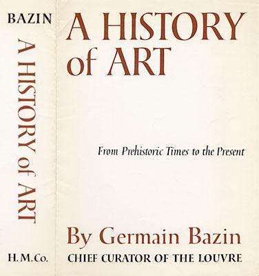 A History of Art from Prehistoric Times to the Present