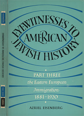 Eyewitnesses to American Jewish History