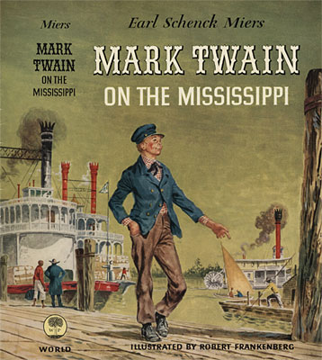 Mark Twain on the Mississippi