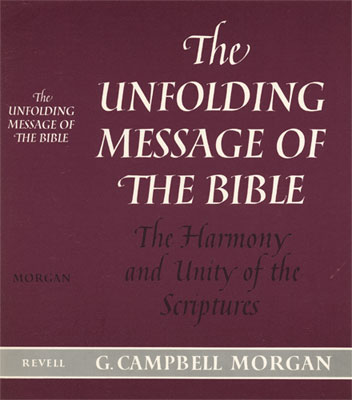 The Unfolding Message of the Bible