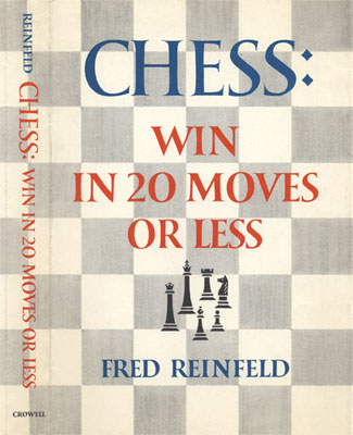 Chess: Win in Twenty Moves or Less