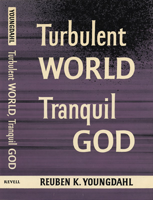 Turbulent World, Tranquil God